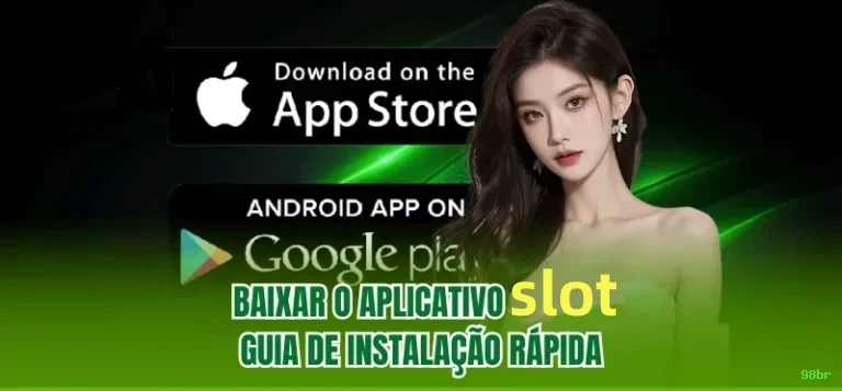 Download app 98br Android iOS